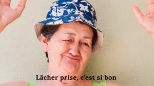 lâcher prise